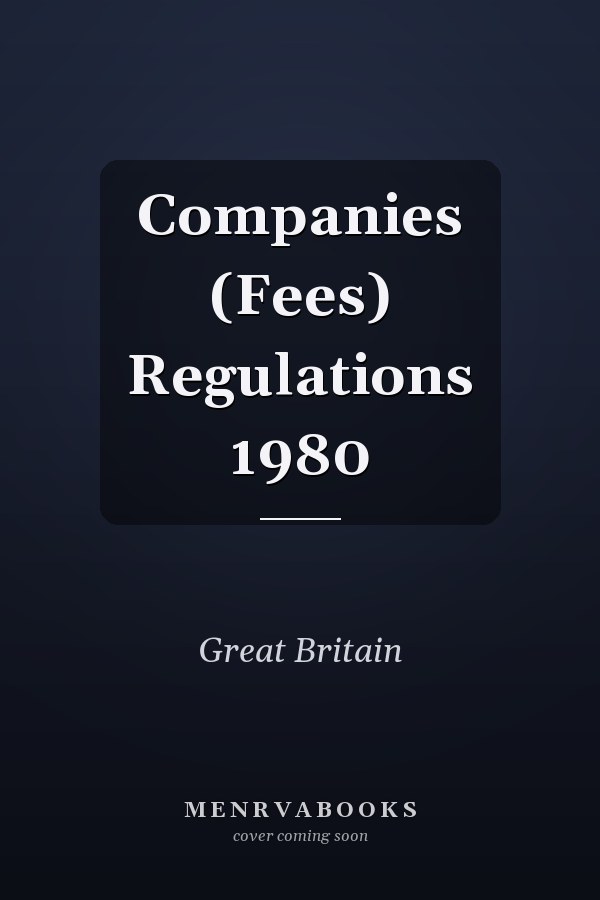Companies (Fees) Regulations 1980