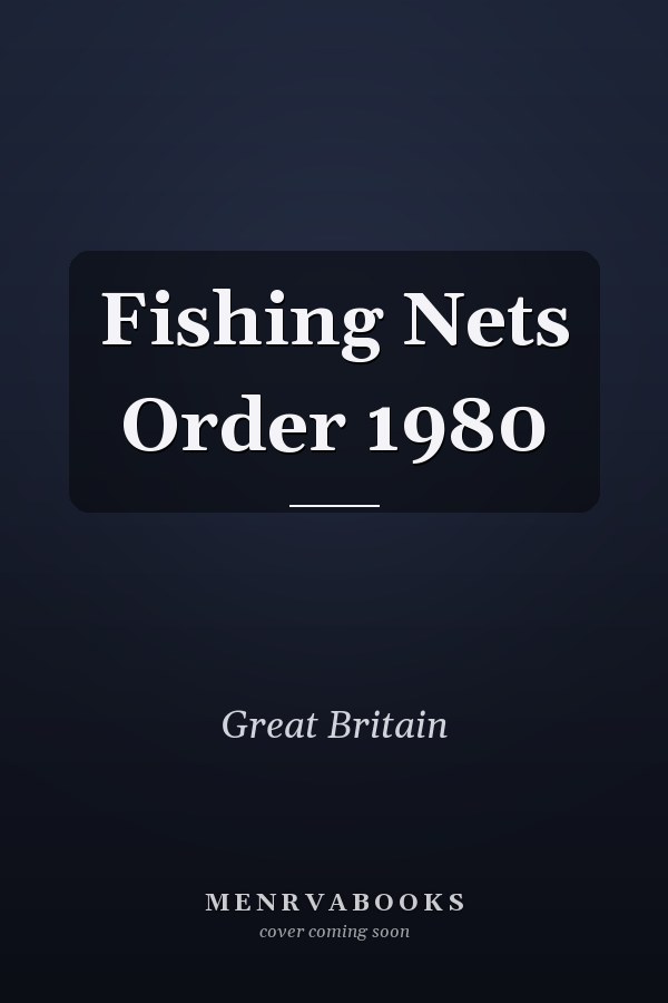 Fishing Nets Order 1980