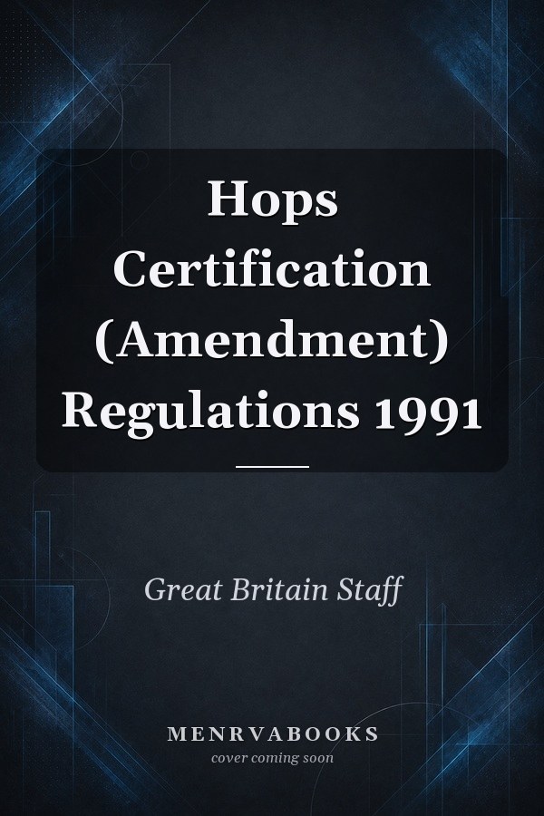 Hops Certification (Amendment) Regulations 1991