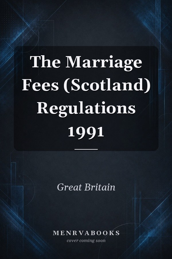 The Marriage Fees (Scotland) Regulations 1991