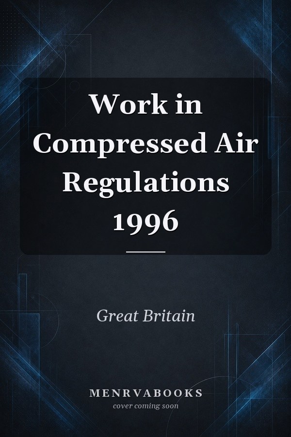 Work in Compressed Air Regulations 1996