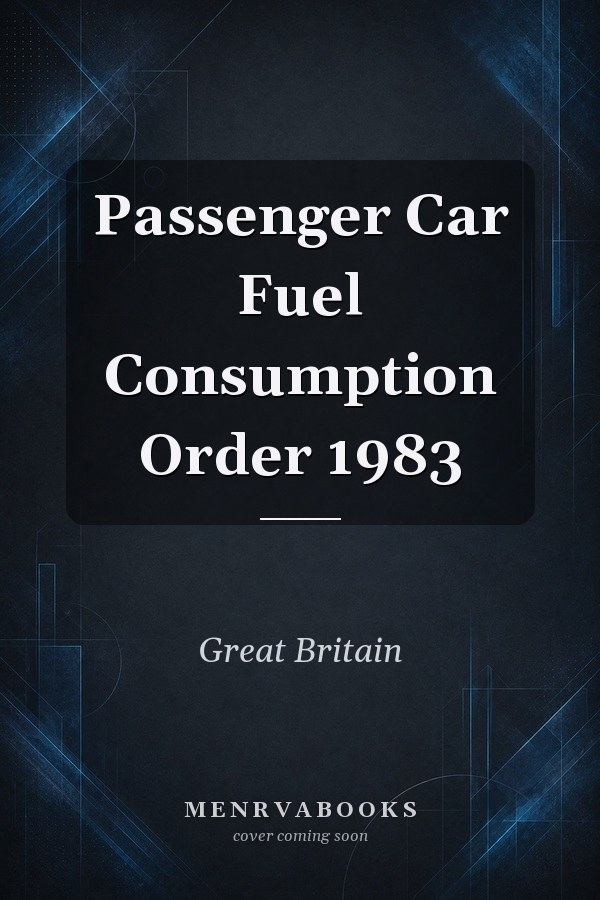 Passenger Car Fuel Consumption Order 1983