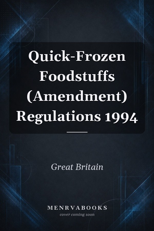 Quick-Frozen Foodstuffs (Amendment) Regulations 1994