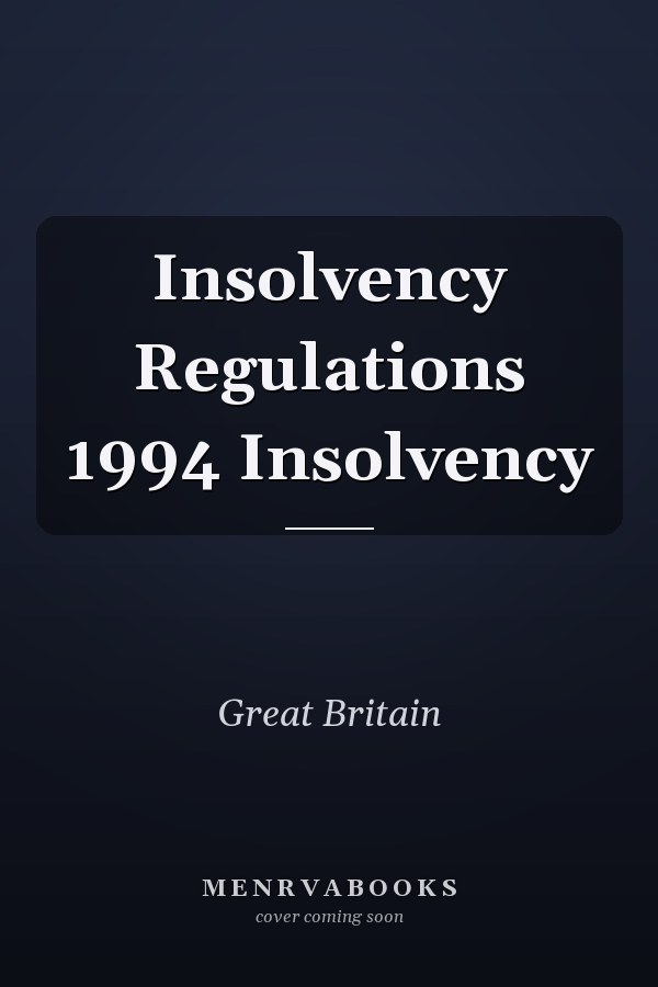 Insolvency Regulations 1994 Insolvency