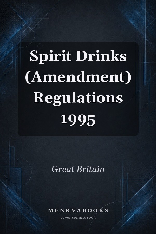 Spirit Drinks (Amendment) Regulations 1995
