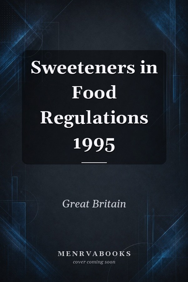 Sweeteners in Food Regulations 1995