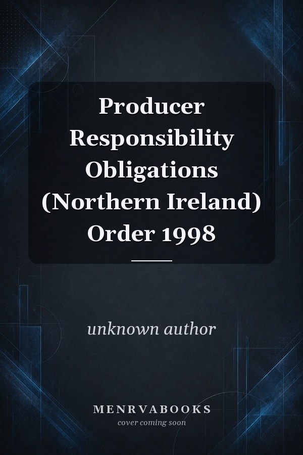 Producer Responsibility Obligations (Northern Ireland) Order 1998