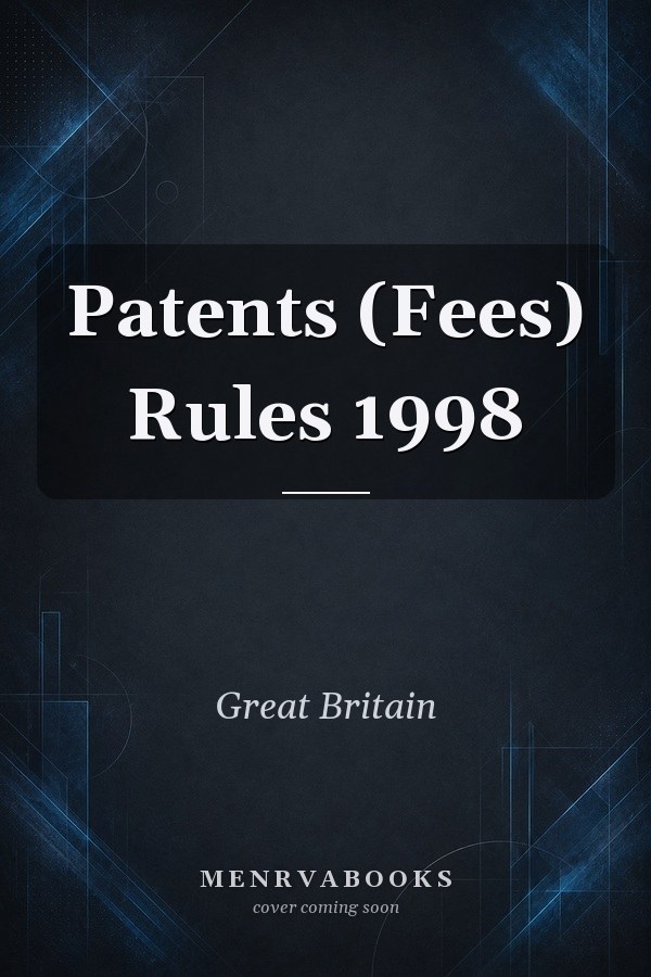 Patents (Fees) Rules 1998