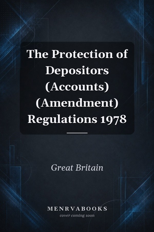 The Protection of Depositors (Accounts) (Amendment) Regulations 1978