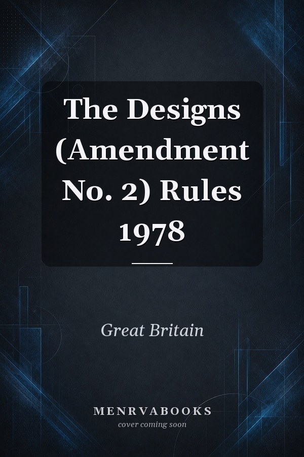 The Designs (Amendment No. 2) Rules 1978