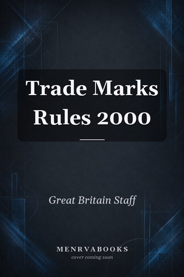 Trade Marks Rules 2000