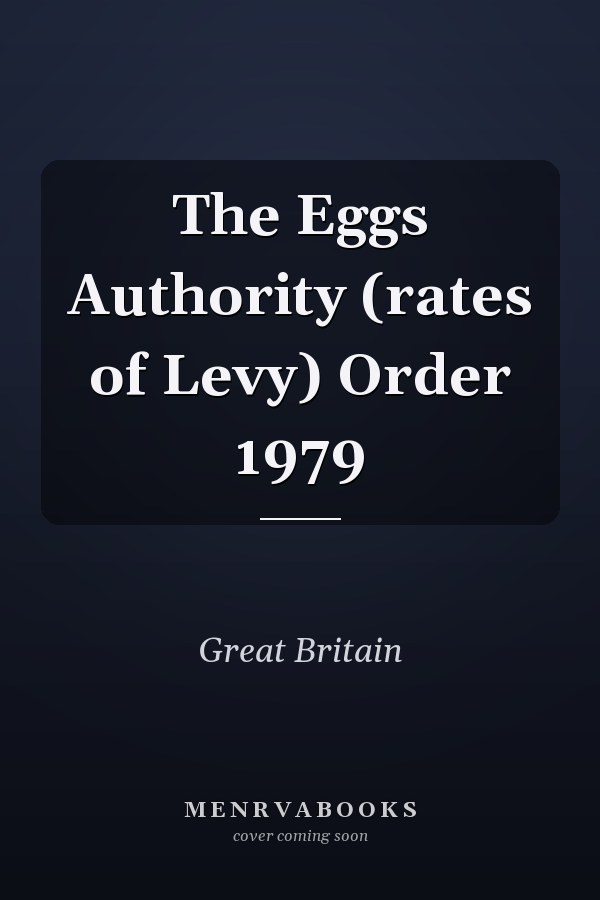 The Eggs Authority (rates of Levy) Order 1979