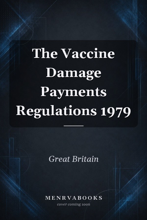The Vaccine Damage Payments Regulations 1979