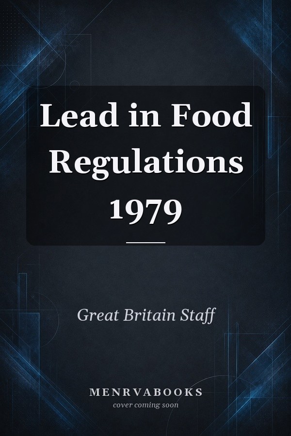 Lead in Food Regulations 1979
