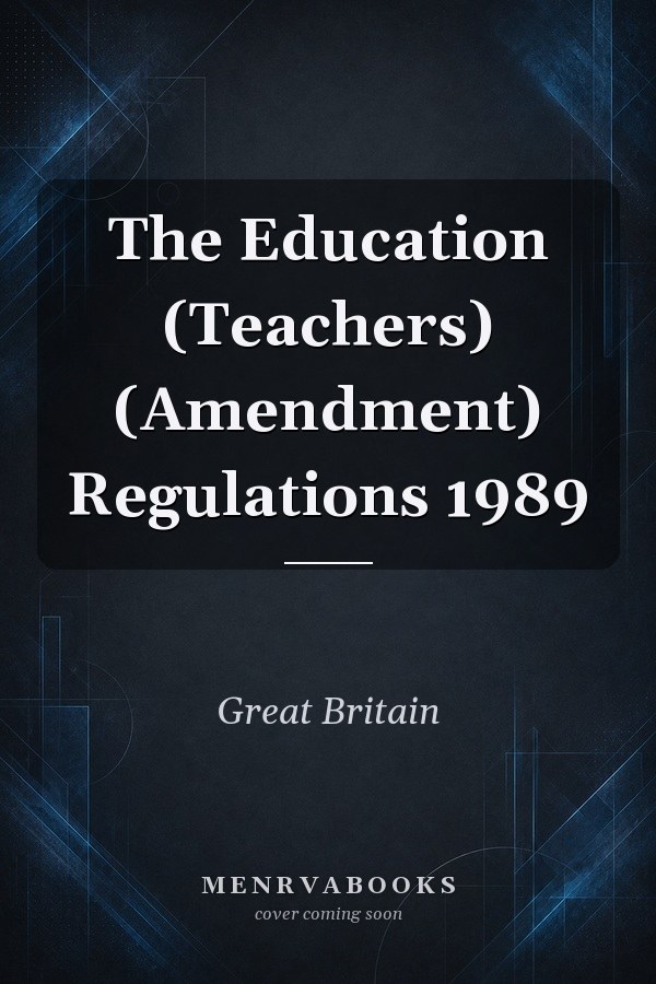 The Education (Teachers) (Amendment) Regulations 1989