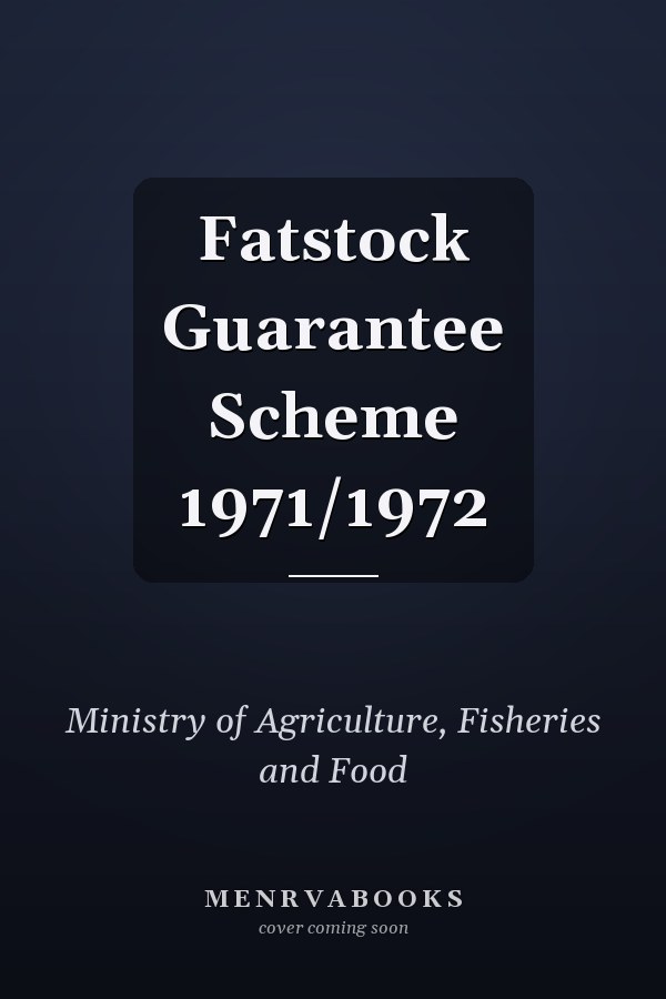 Fatstock Guarantee Scheme 1971/1972