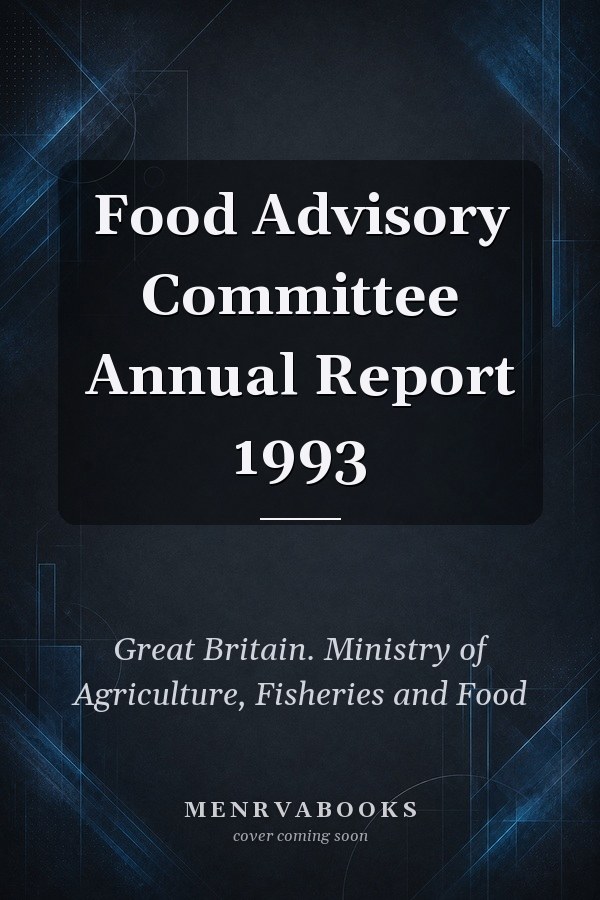 Food Advisory Committee Annual Report 1993