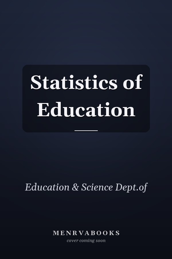 Statistics of Education