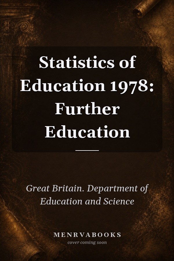 Statistics of Education 1978: Further Education