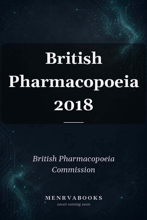 British Pharmacopoeia 2018