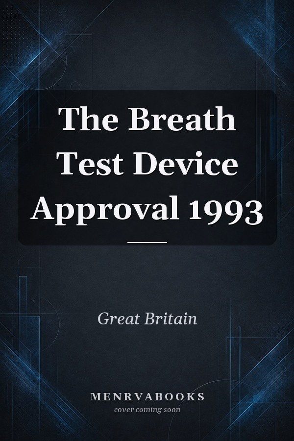 The Breath Test Device Approval 1993
