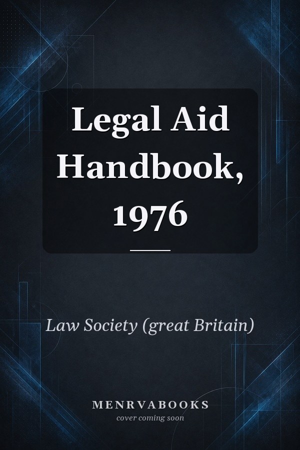Legal Aid Handbook, 1976