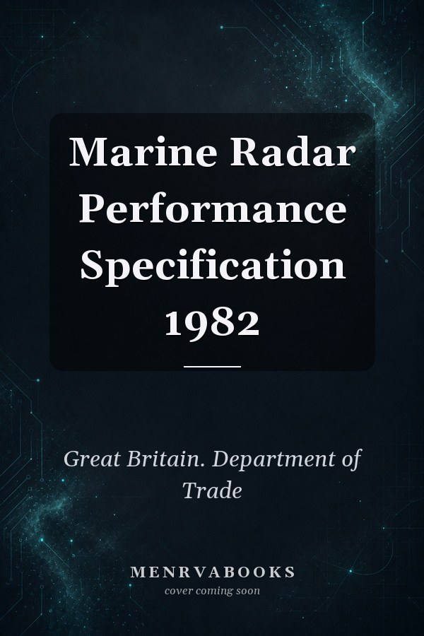 Marine Radar Performance Specification 1982