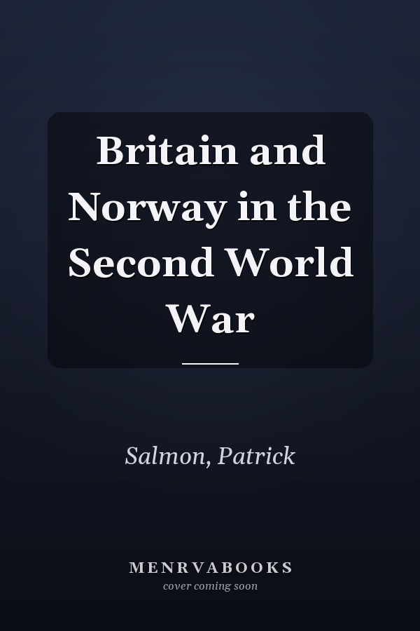 Britain and Norway in the Second World War