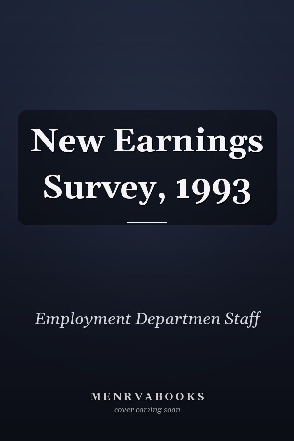 New Earnings Survey, 1993