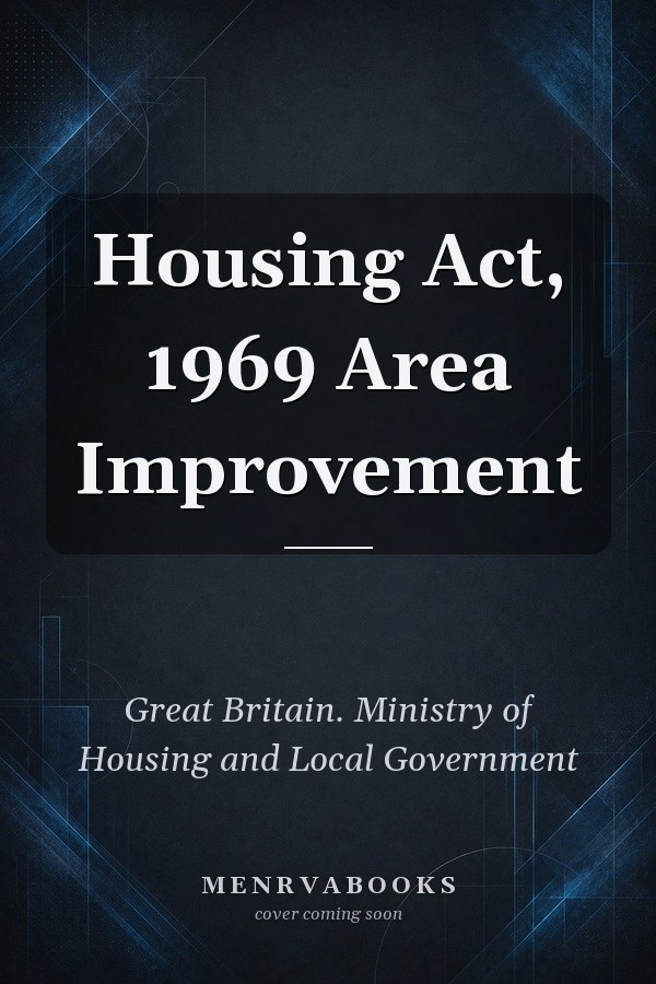 Housing Act, 1969 Area Improvement