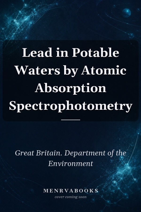 Lead in Potable Waters by Atomic Absorption Spectrophotometry