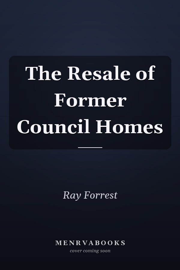 The Resale of Former Council Homes