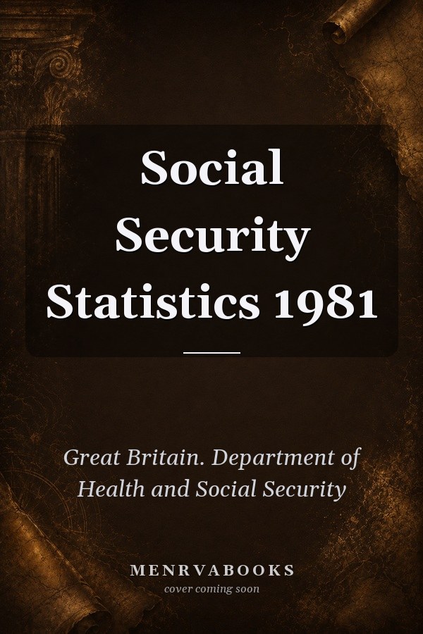 Social Security Statistics 1981