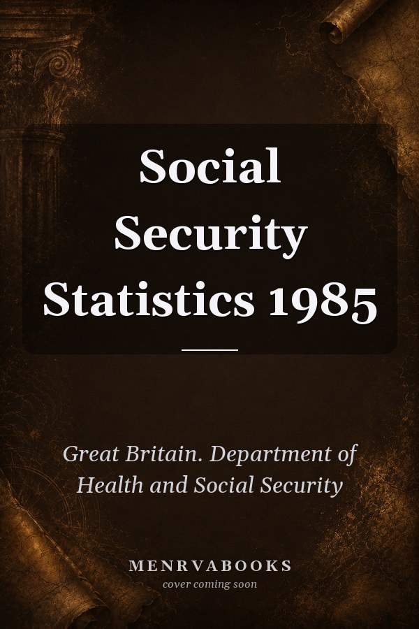 Social Security Statistics 1985