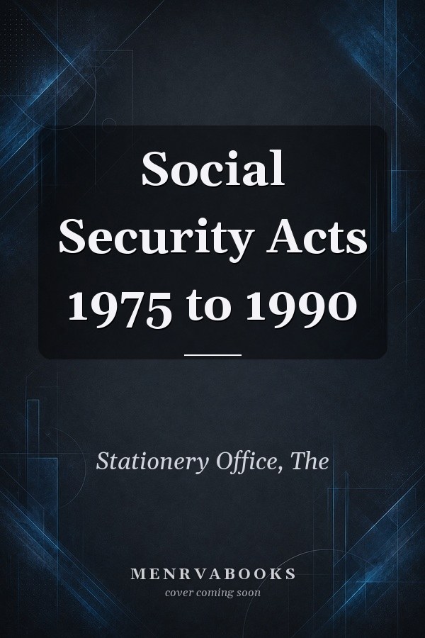 Social Security Acts 1975 to 1990