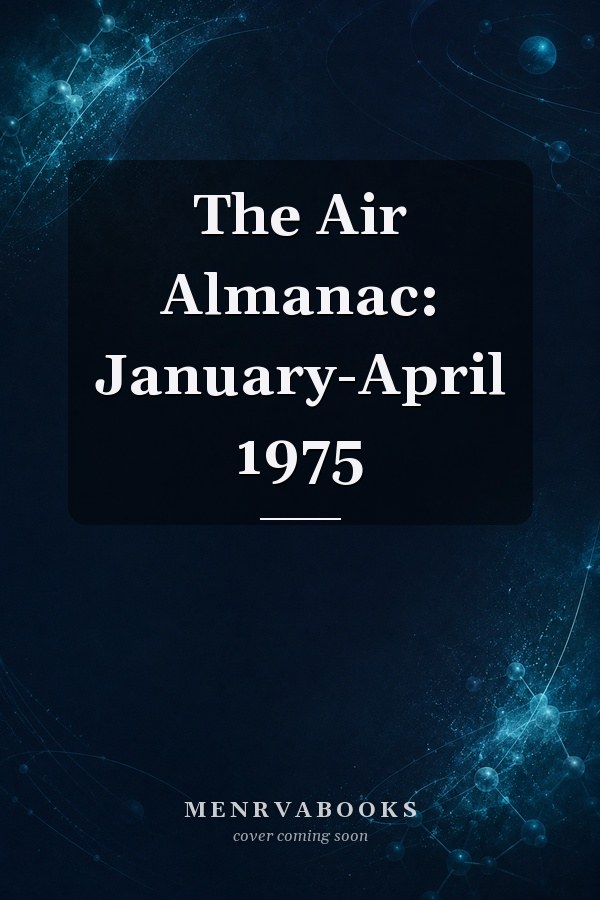 The Air Almanac: January-April 1975