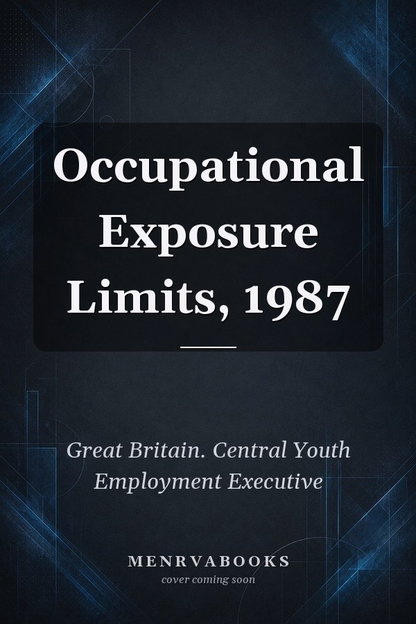 Occupational Exposure Limits, 1987
