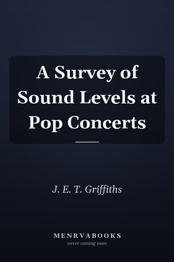 A Survey of Sound Levels at Pop Concerts