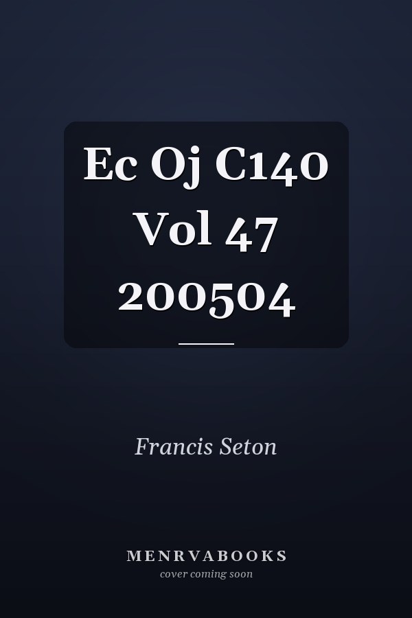 Ec Oj C140 Vol 47 200504
