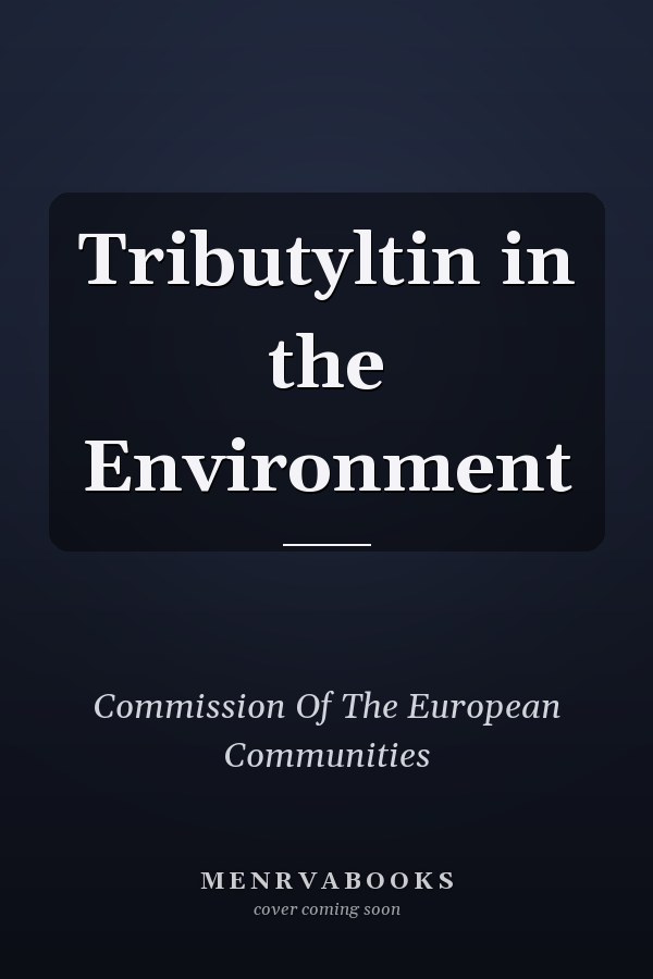 Tributyltin in the Environment