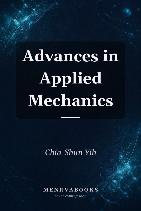 Advances in Applied Mechanics