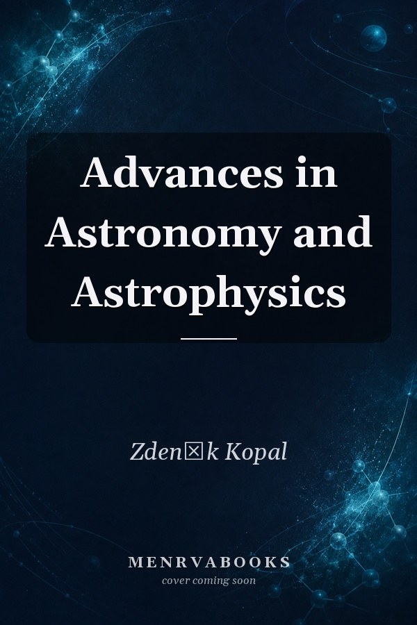 Advances in Astronomy and Astrophysics