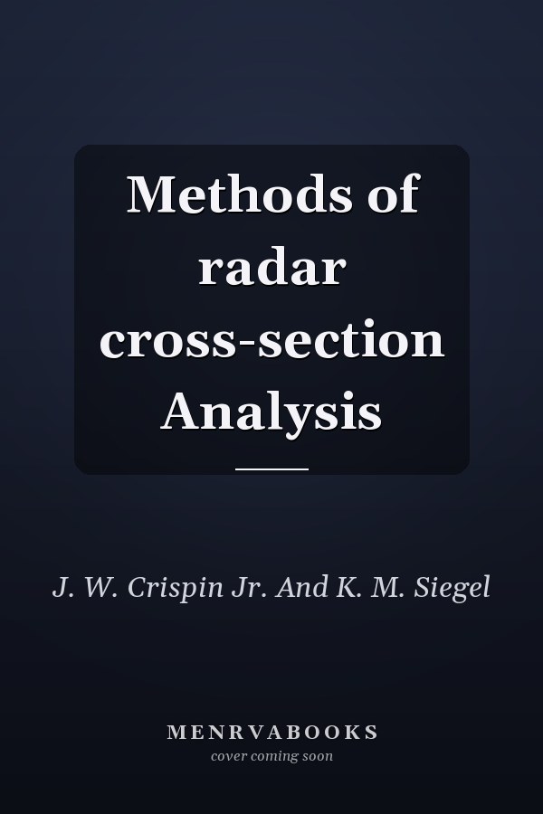 Methods of radar cross-section Analysis