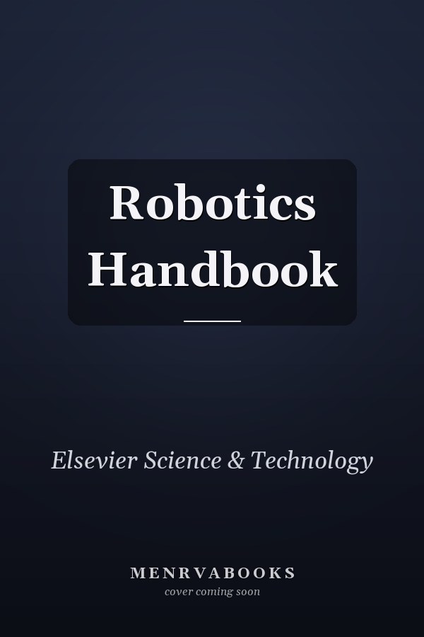Robotics Handbook