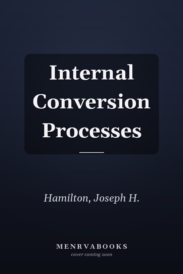 Internal Conversion Processes