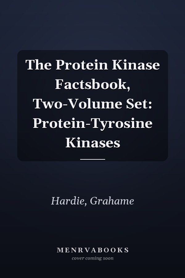The Protein Kinase Factsbook, Two-Volume Set: Protein-Tyrosine Kinases