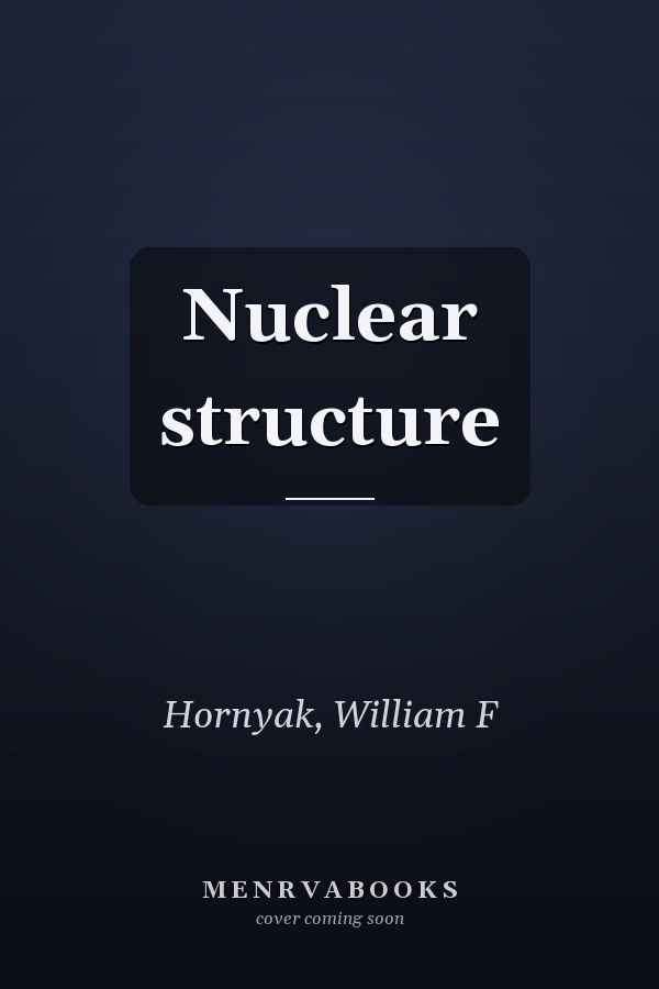 Nuclear structure