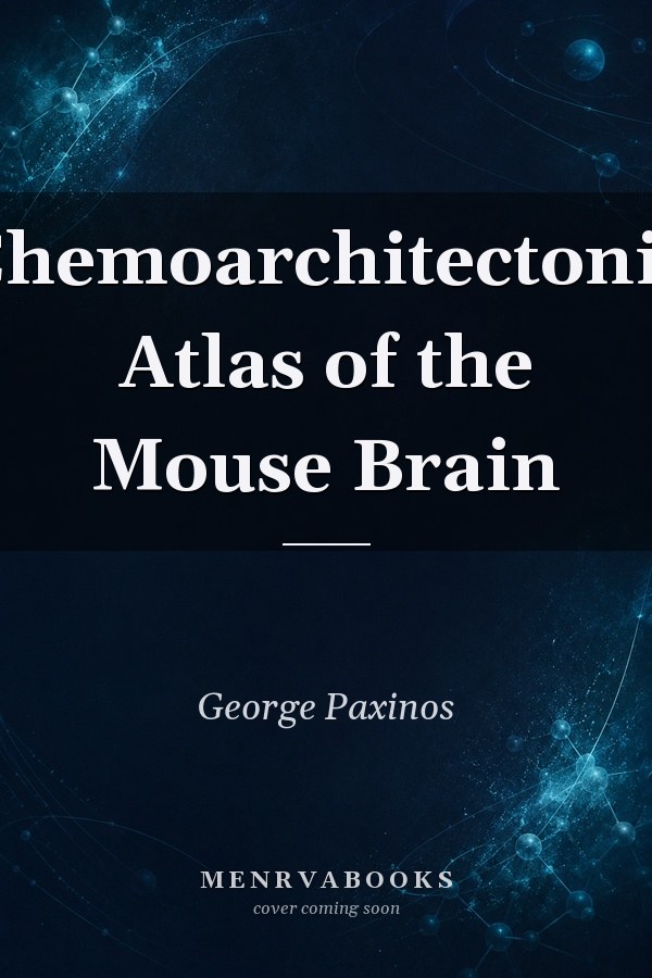 Chemoarchitectonic Atlas of the Mouse Brain