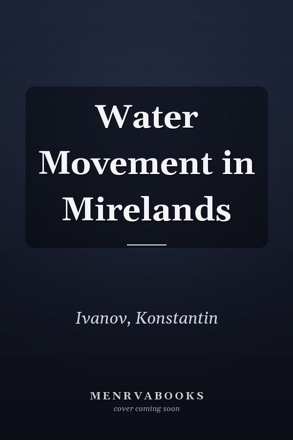 Water Movement in Mirelands
