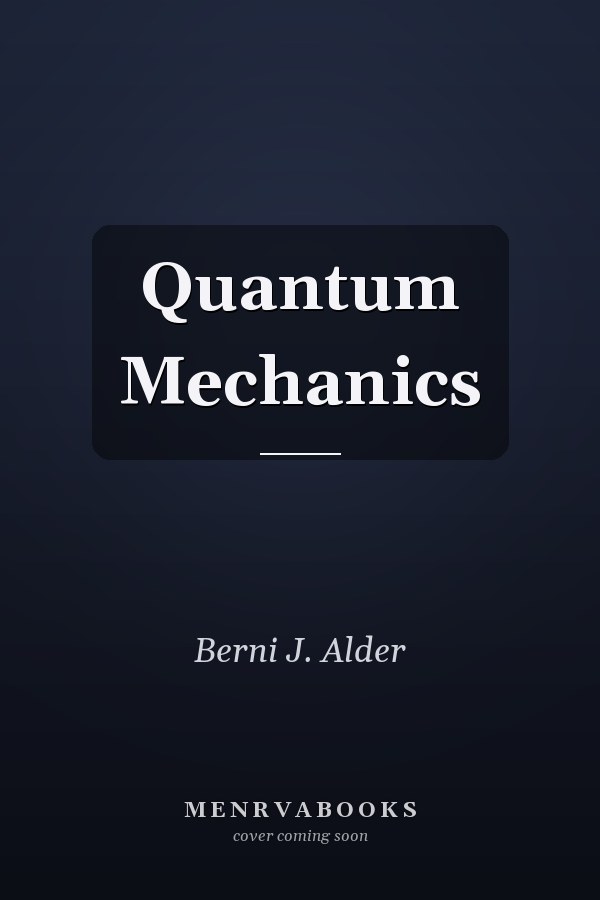 Quantum Mechanics